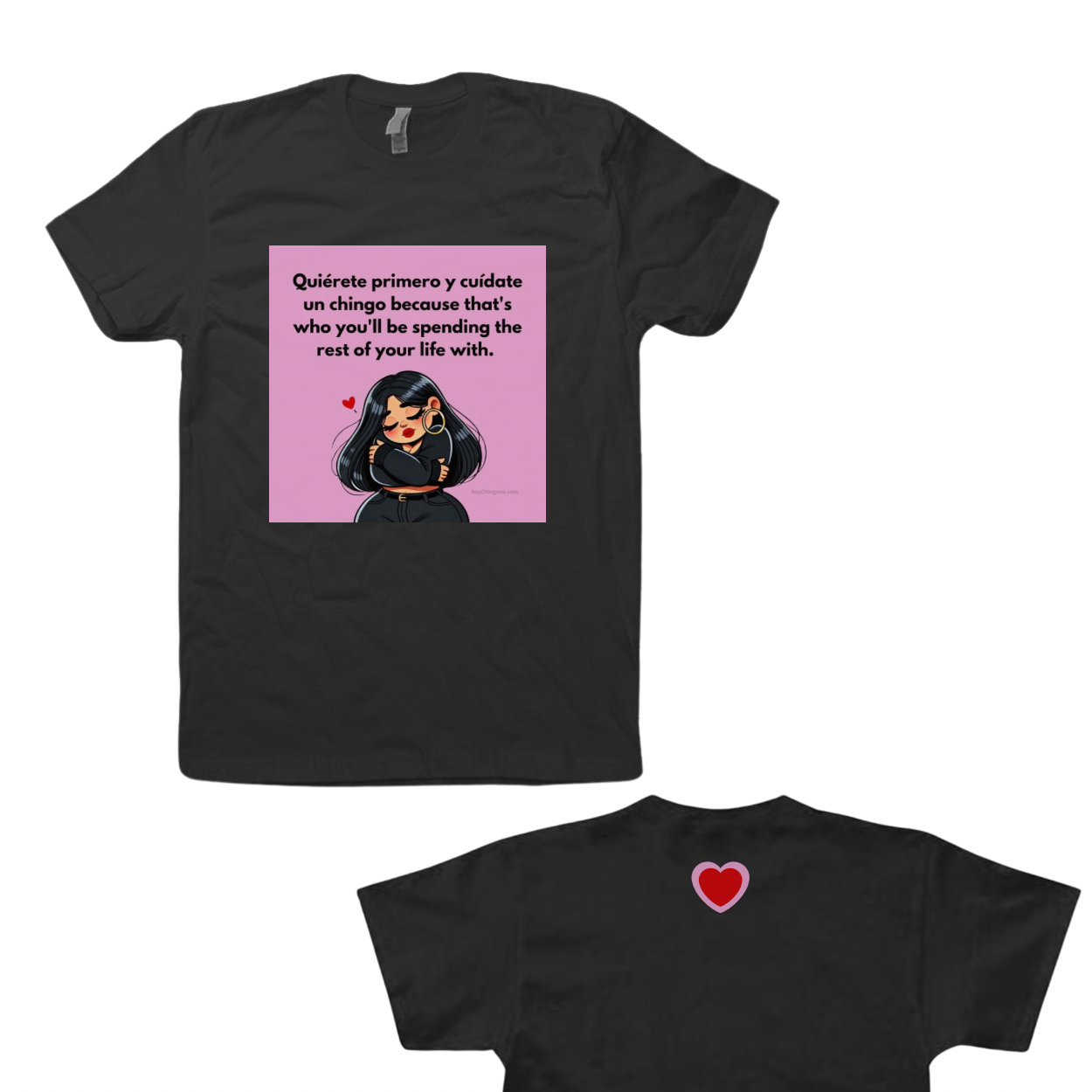 Quiérete Mija Shirt