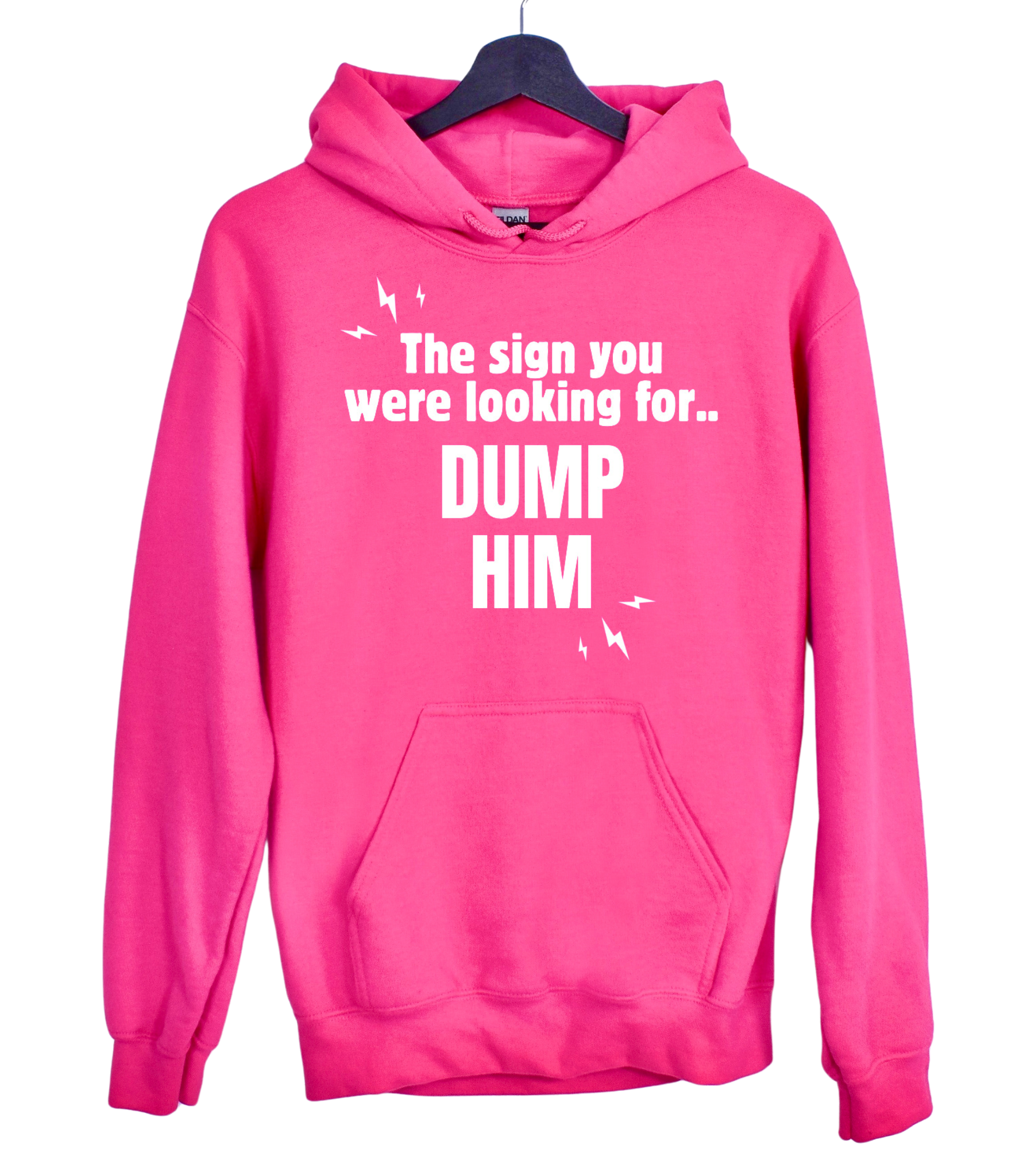 Dump Him Sweatshirt