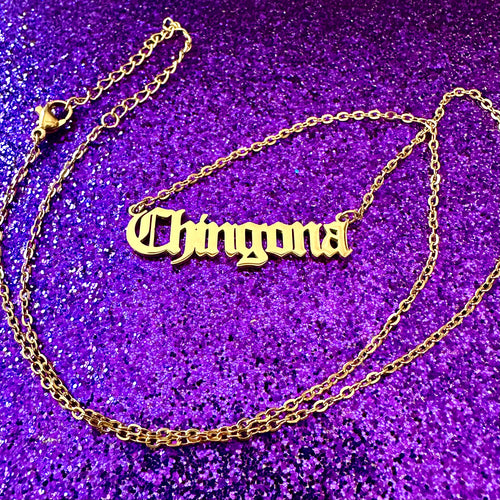 Chingona Necklace