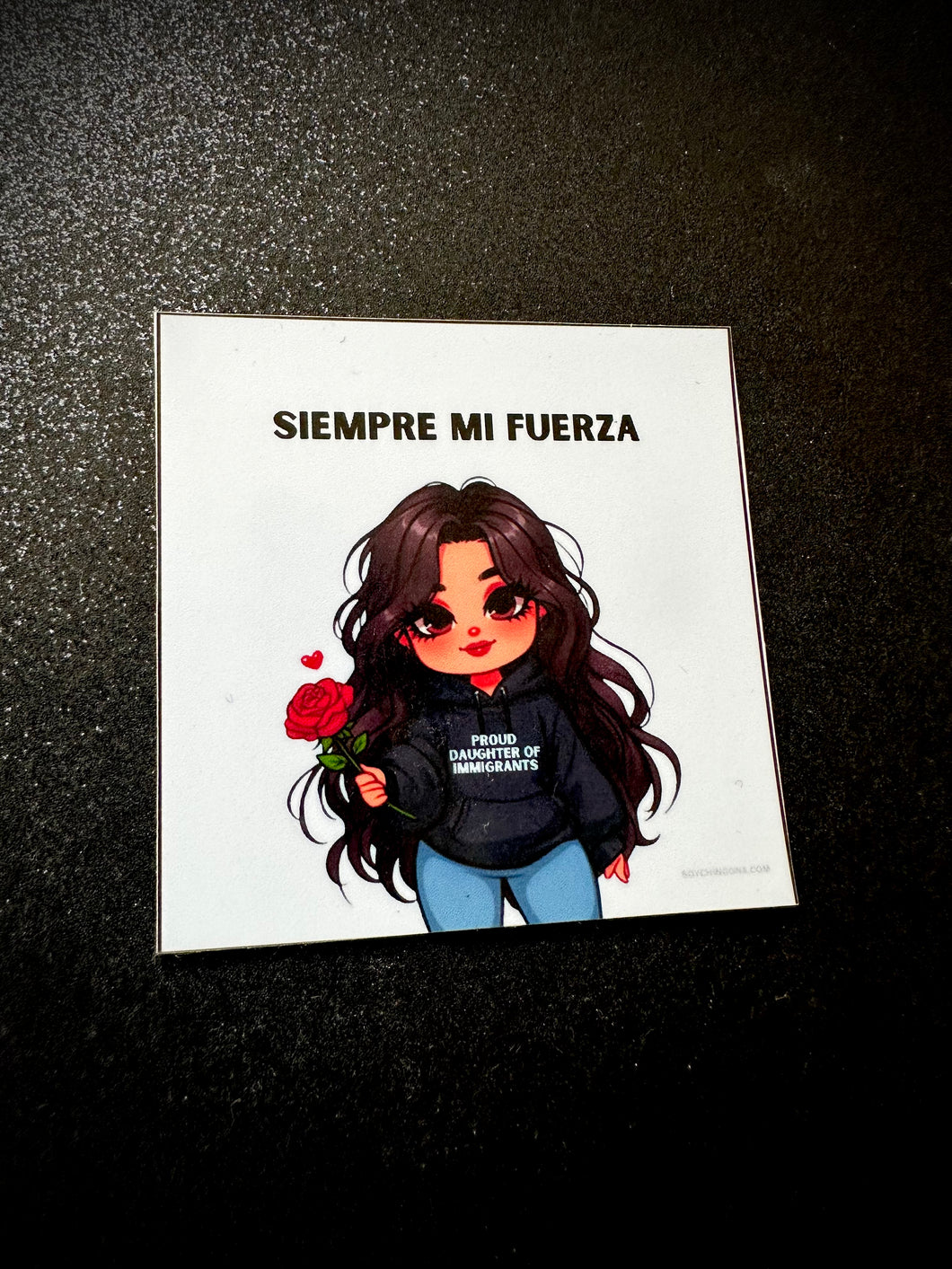 Mija - Siempre mi fuerza Sticker