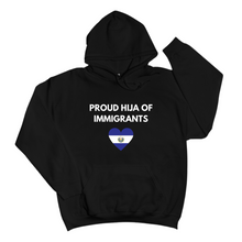 Load image into Gallery viewer, Proud Hija of Immigrants Sweatshirt