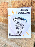 Chingona AF Button Pin