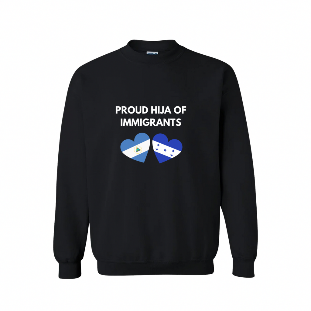 Proud _____ of Immigrants Sweatshirt