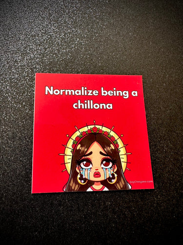 Mija - normalize being a Chillona Sticker