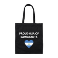 Canvas Tote - Proud ______ of Immigrants Shirt