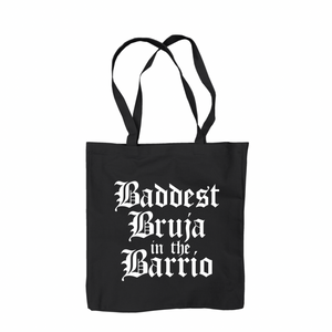 Baddest Bruja in the Barrio Tote