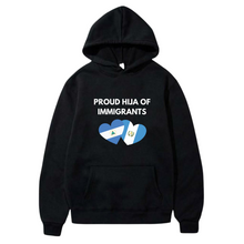 Load image into Gallery viewer, Proud Hija of Immigrants Sweatshirt