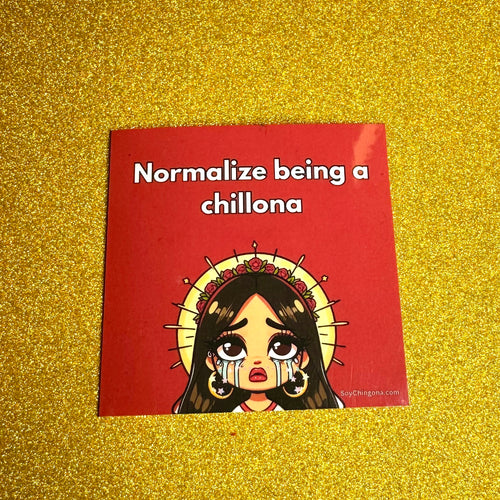 Mija normalize being a Chillona Sticker