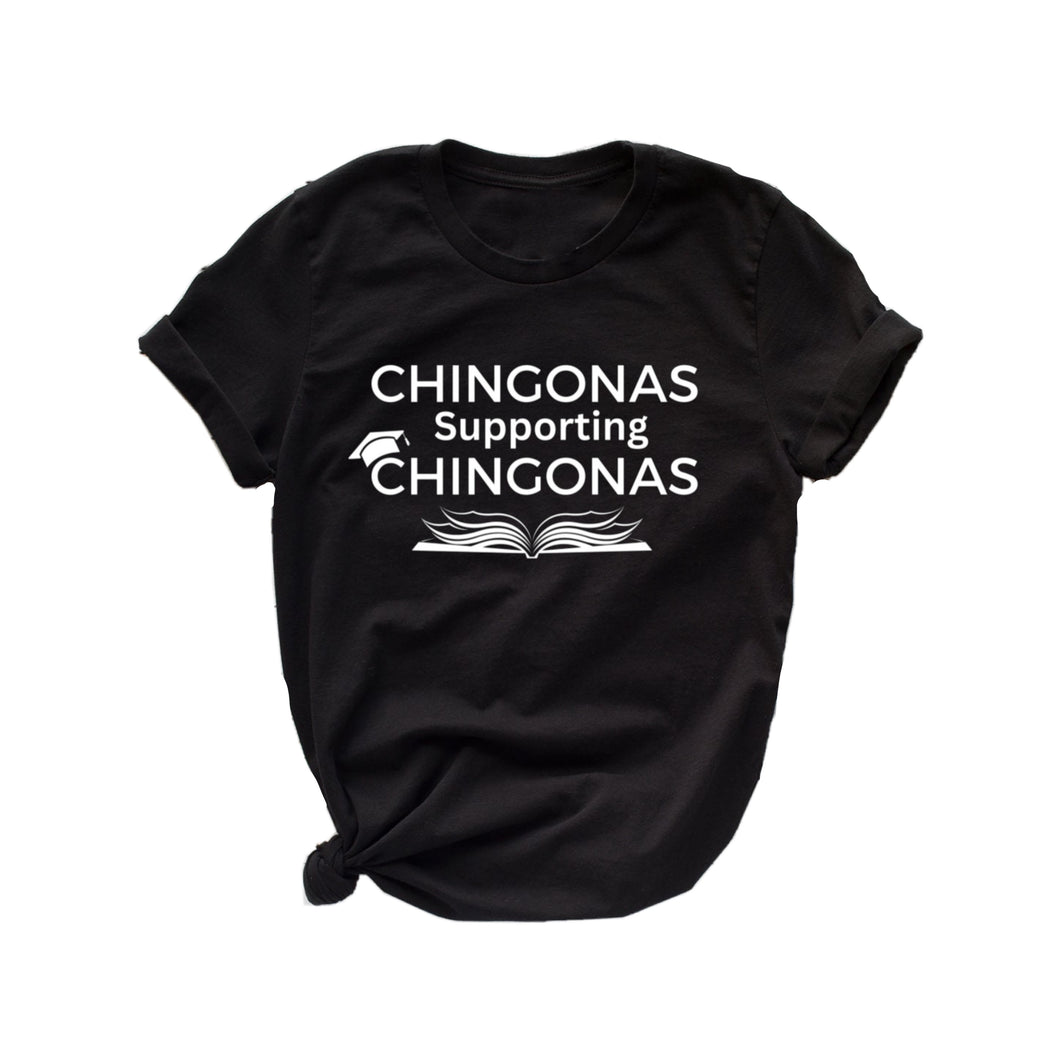 Chingonas Supporting Chingonas Unisex Tee