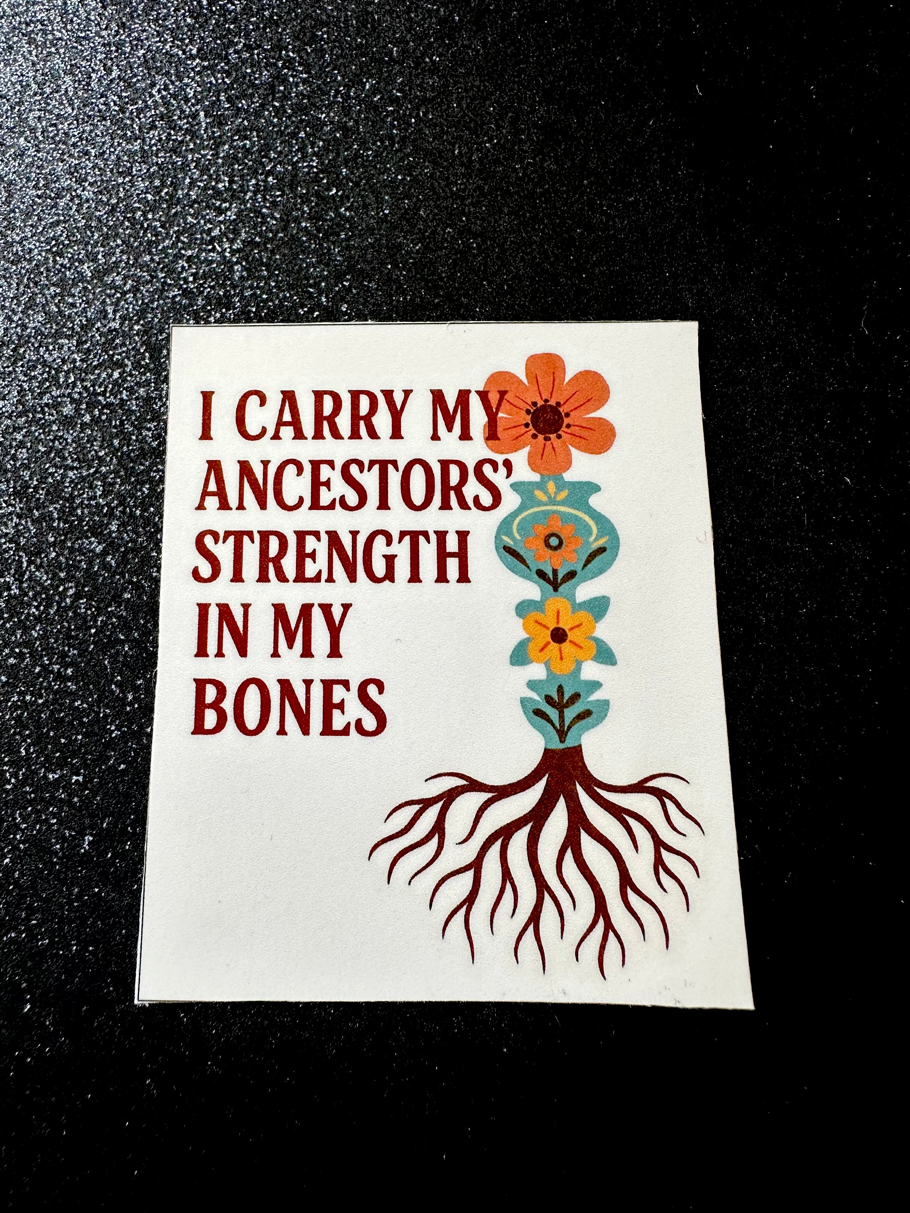 Ancestors Strength Sticker