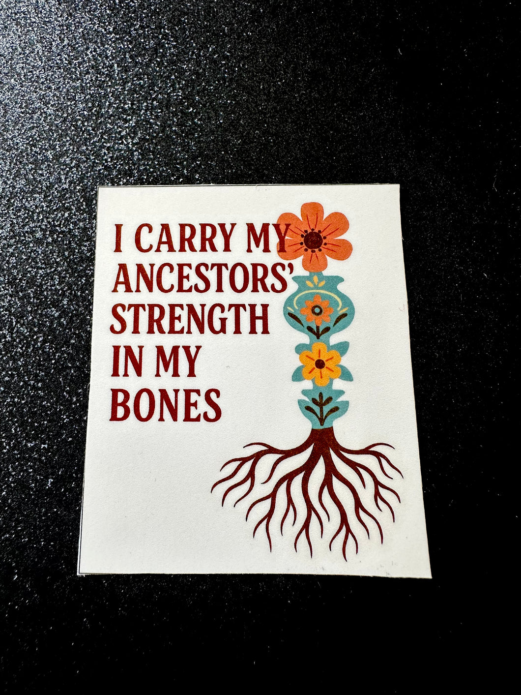 Ancestors Strength Sticker