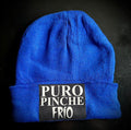 Puro Pinche Frío Beanie