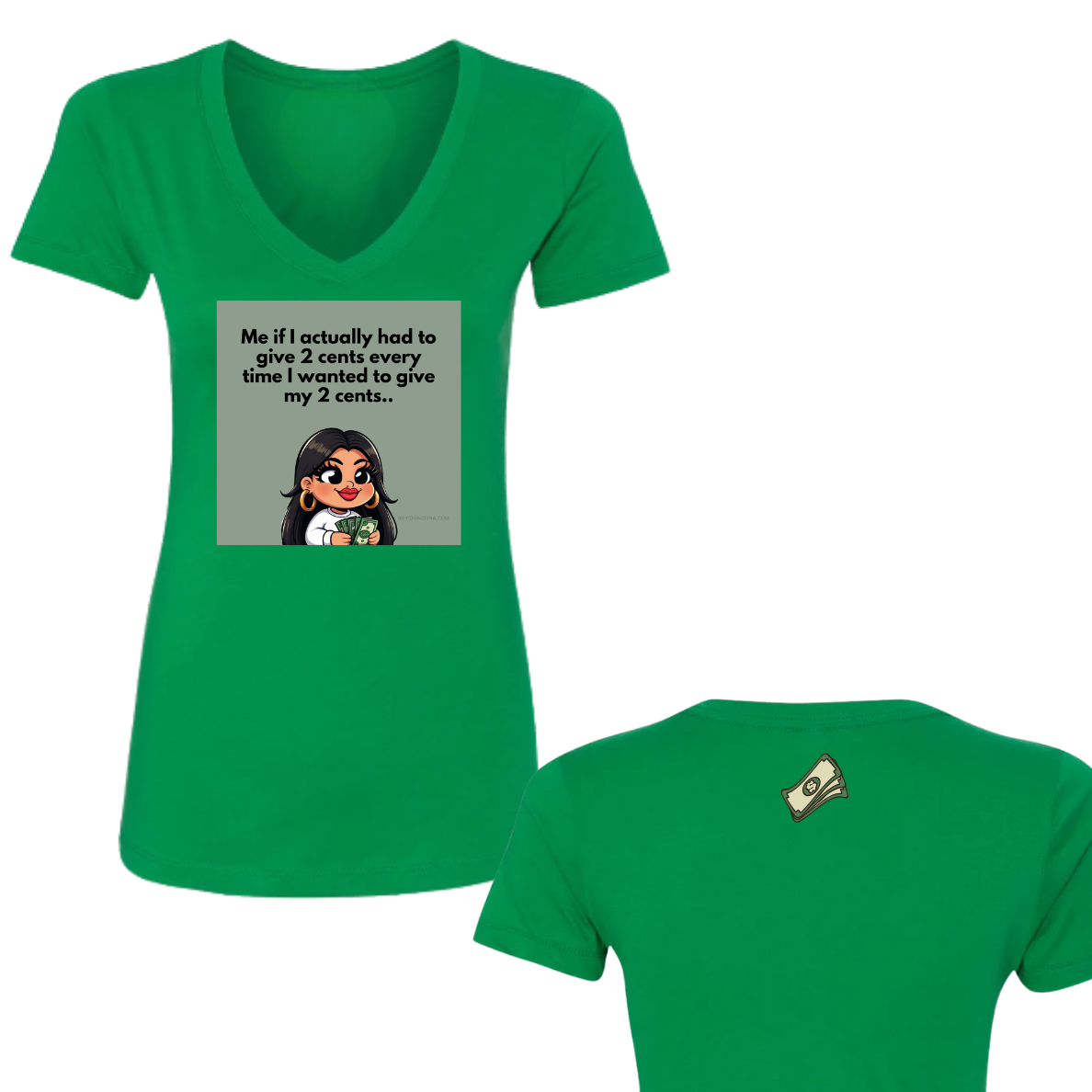 My 2 Cents Mija Shirt