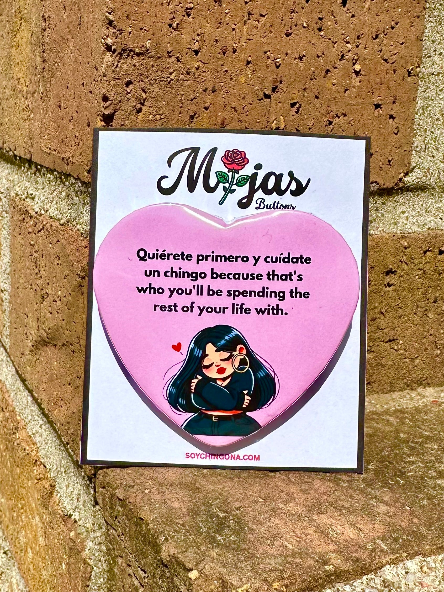 Quierete primero Mija Button