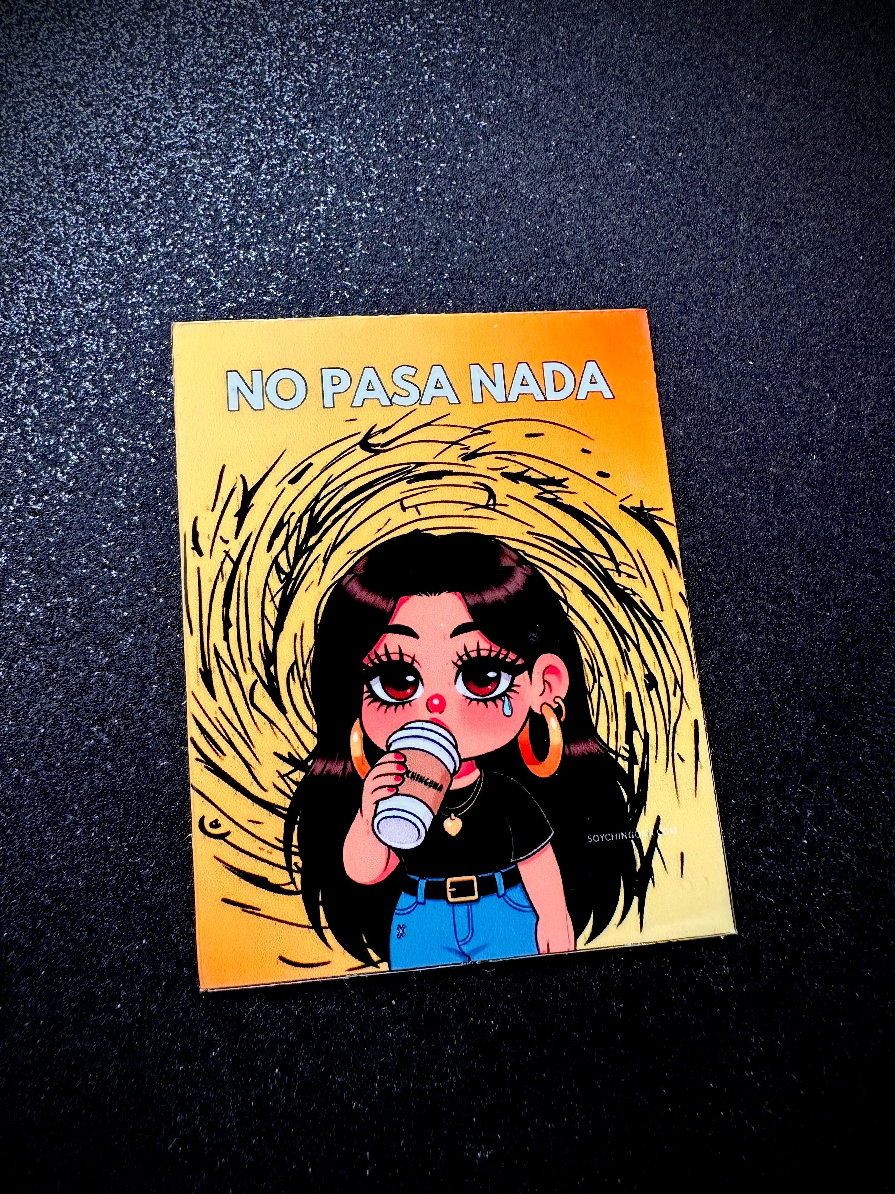Mija - No pasa Nada Sticker