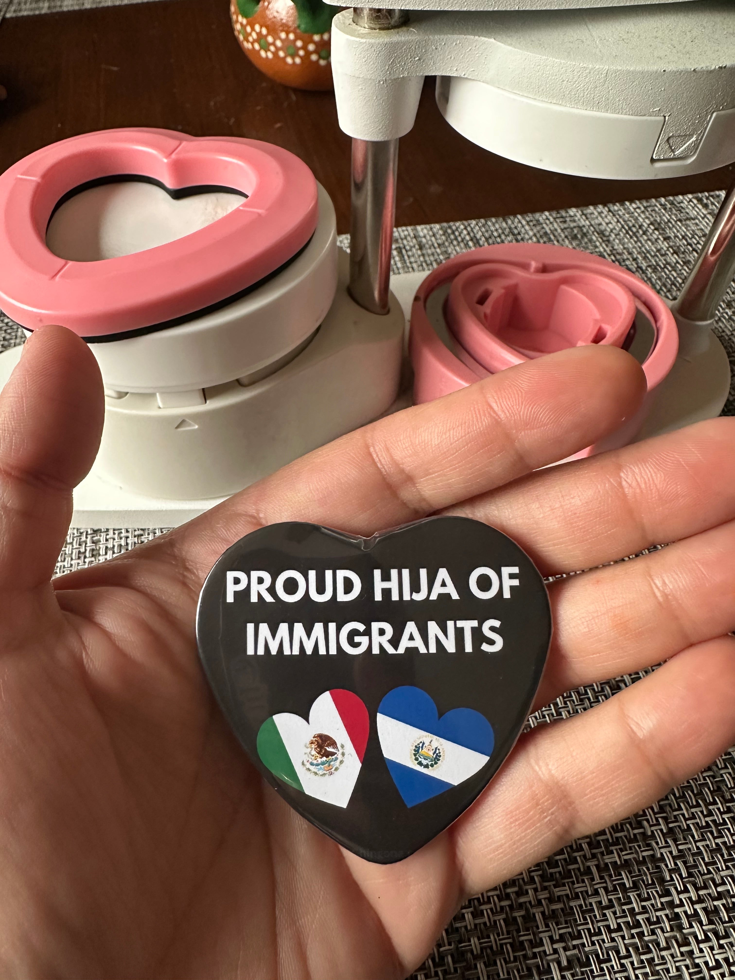 Proud ______ of Immigrants Button