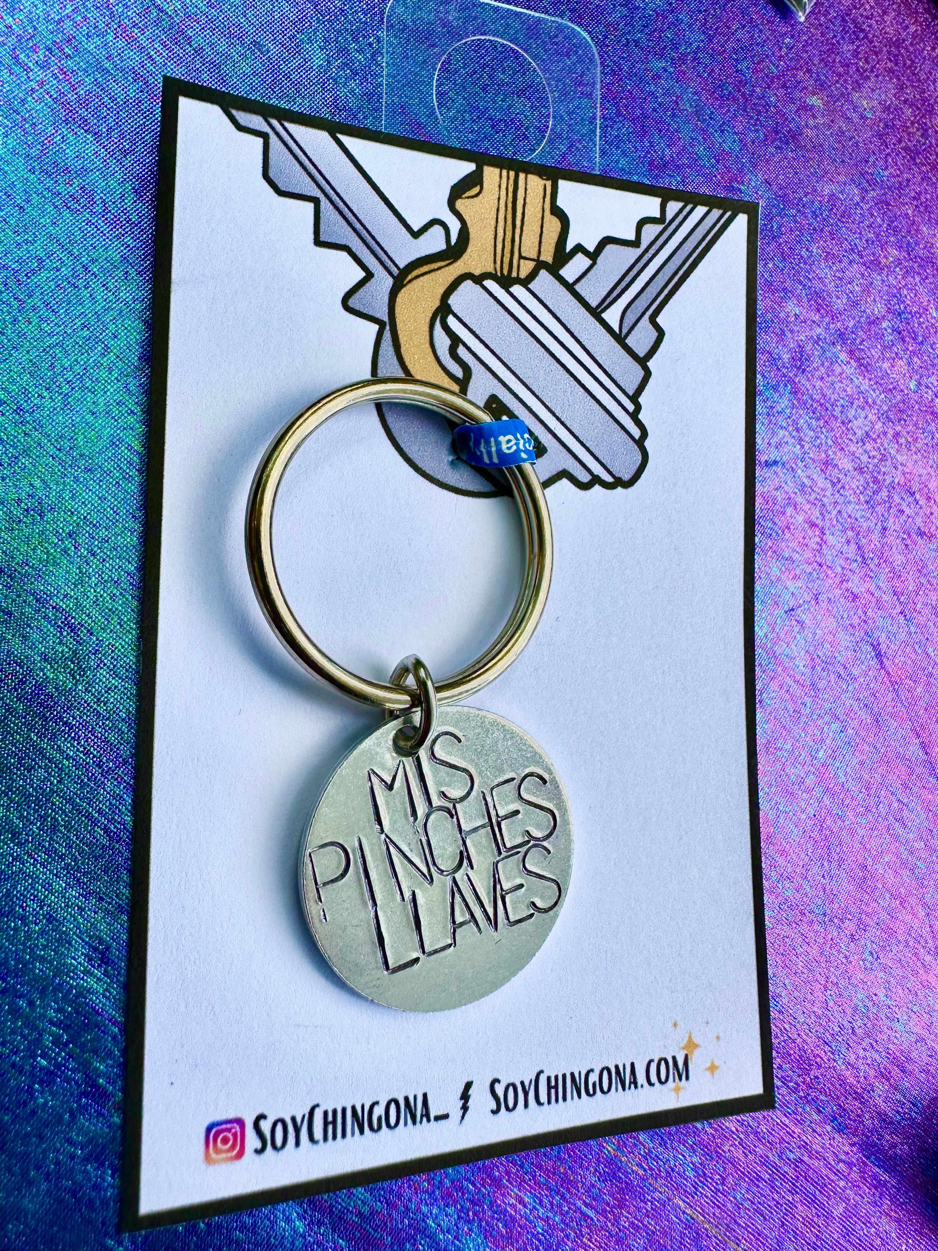 Mis Pinches Llaves KeyChain