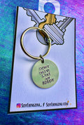 Don’t drive like an Idiot KeyChain