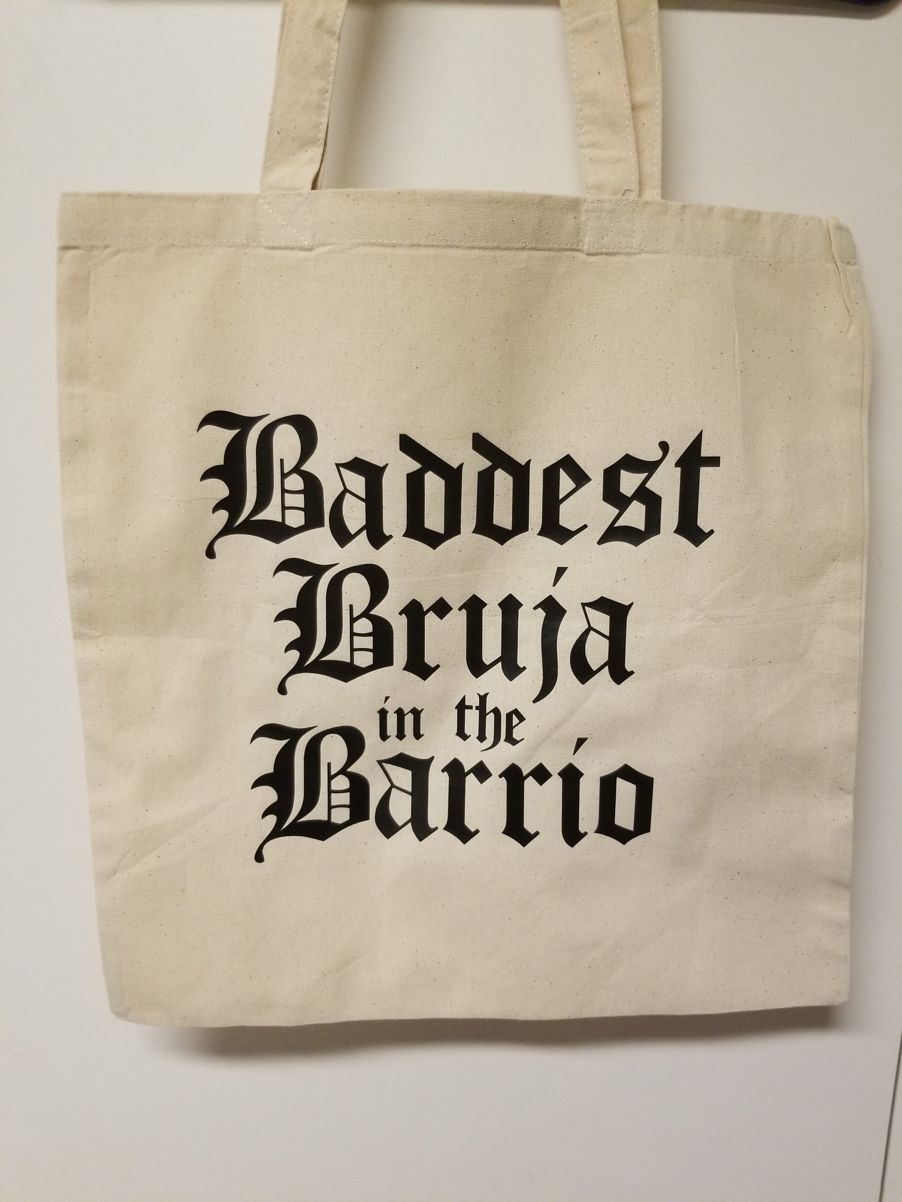 Baddest Bruja in the Barrio Tote