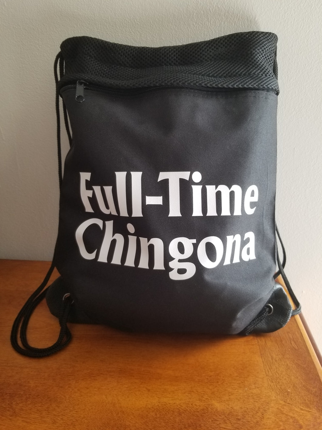 Full-Time Chingona Drawstring Bag