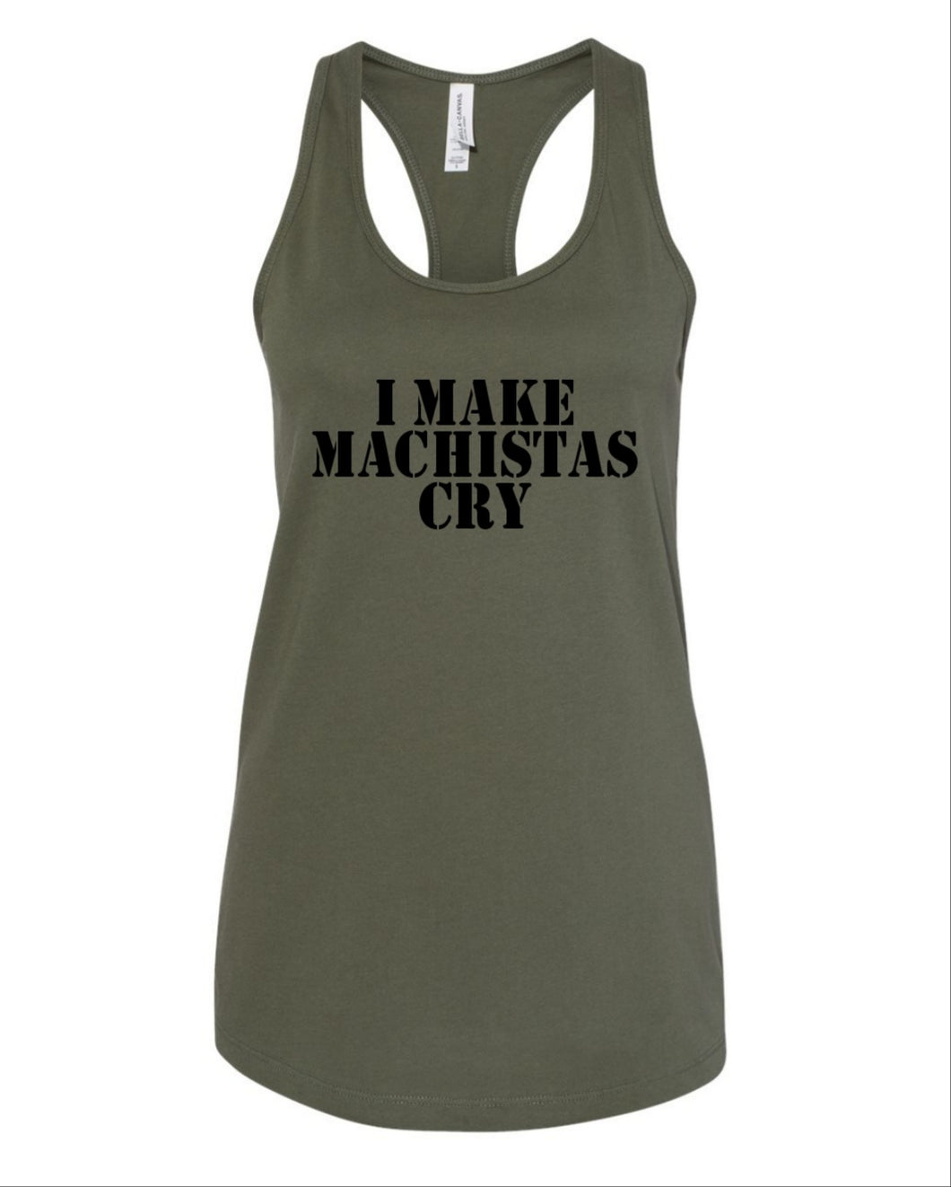 I make machistas cry Tank