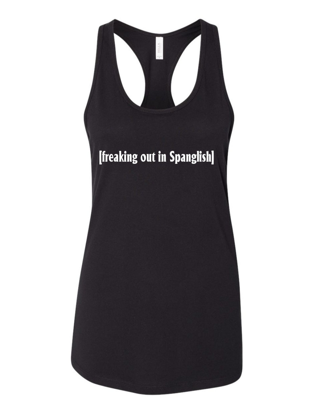Freaking out in Spanglish Tank