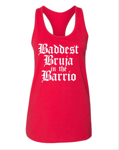 Baddest Bruja in the Barrio Tank