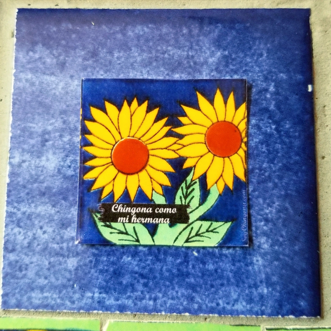 Chingona como mi hermana Sunflower tile Sticker