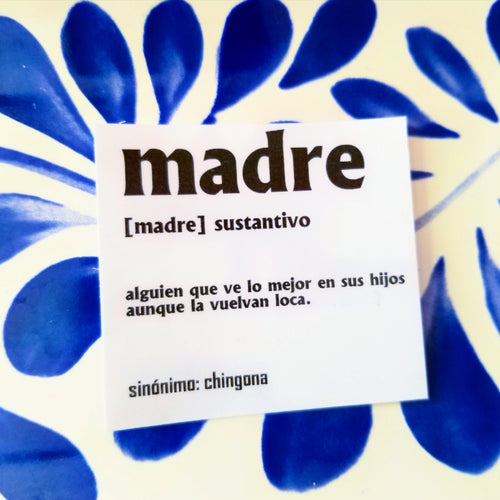 Madre definition Sticker