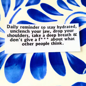 Daily reminder Sticker