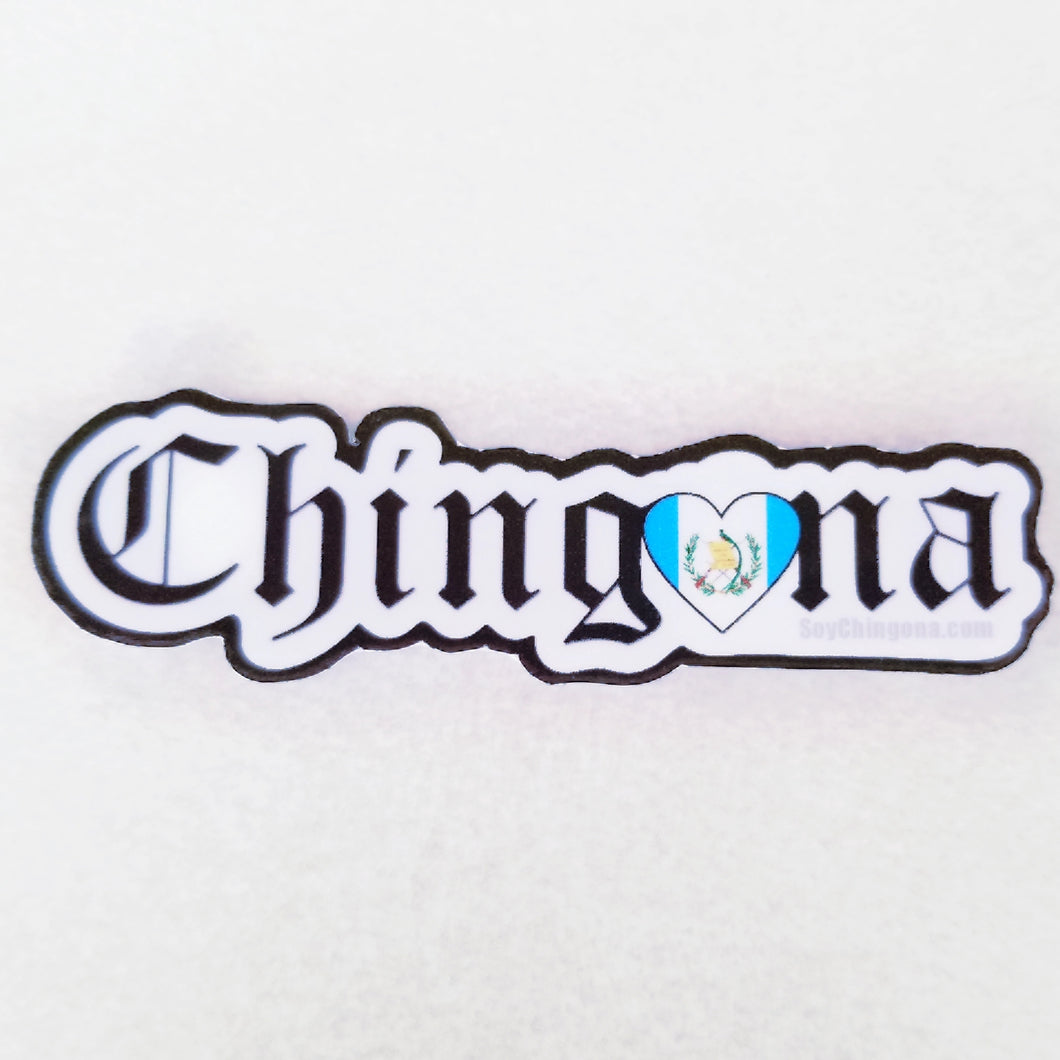 Chingona Guatemala Sticker