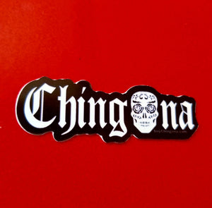 Chingona Skull Sticker