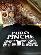 Load image into Gallery viewer, Puro pinche Studying Sweatshirt