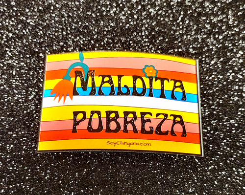 Maldita pobreza Sticker