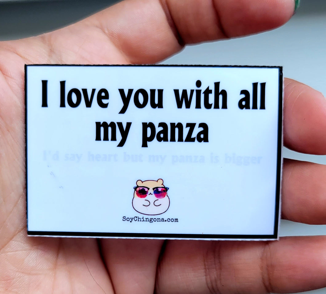 I love you with all my panza Sticker