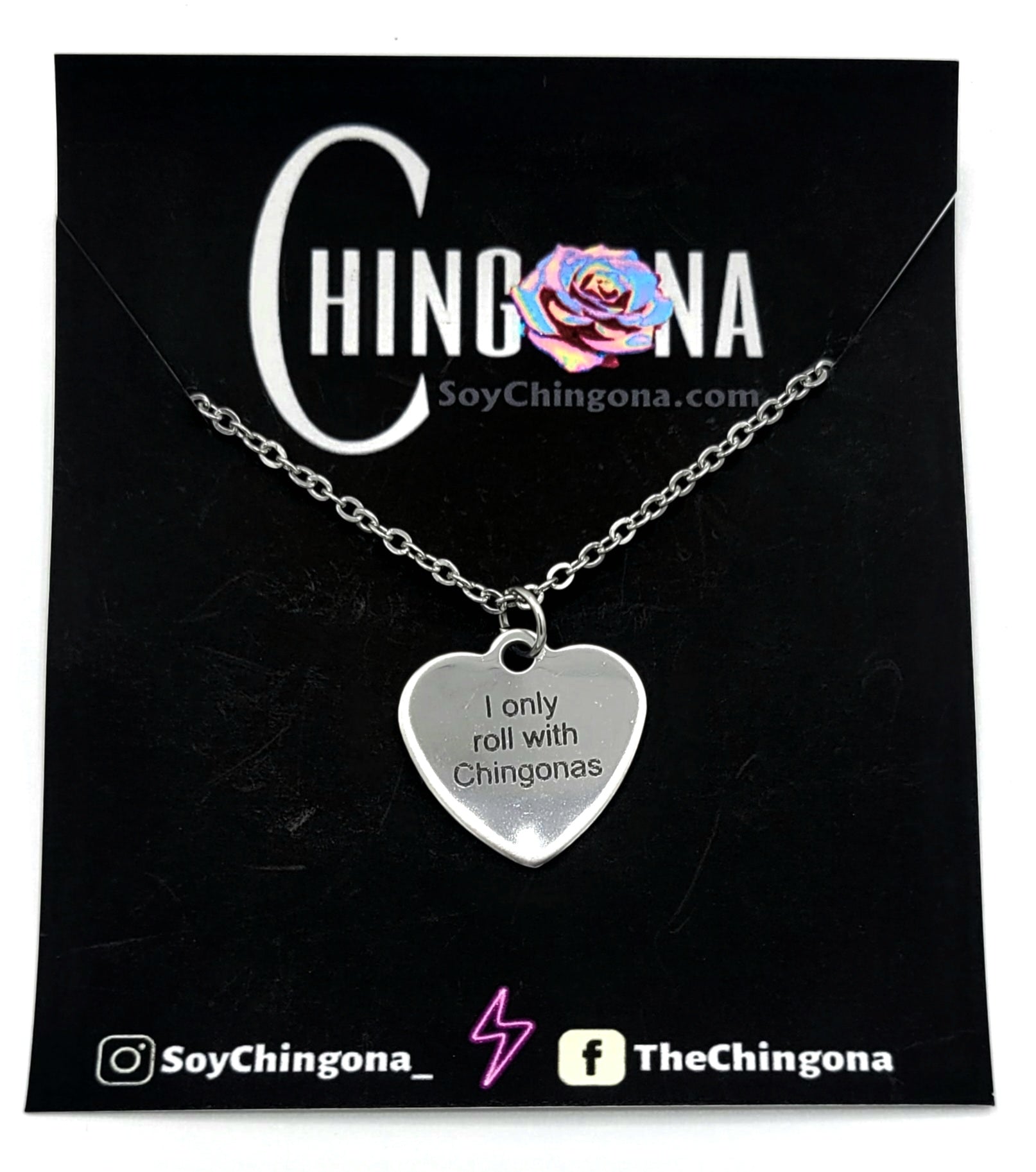 I only roll with Chingonas Necklace