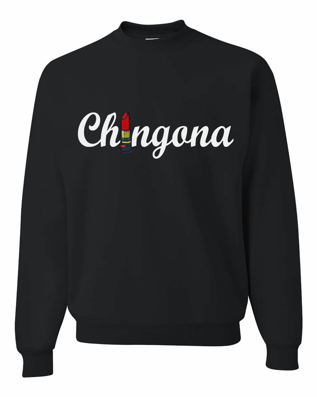 Chingona LipStick Sweatshirt