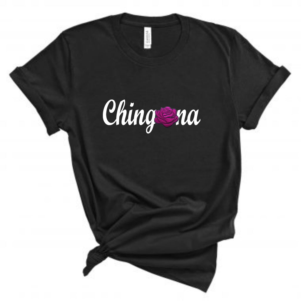 Chingona Pink Rosa Shirt