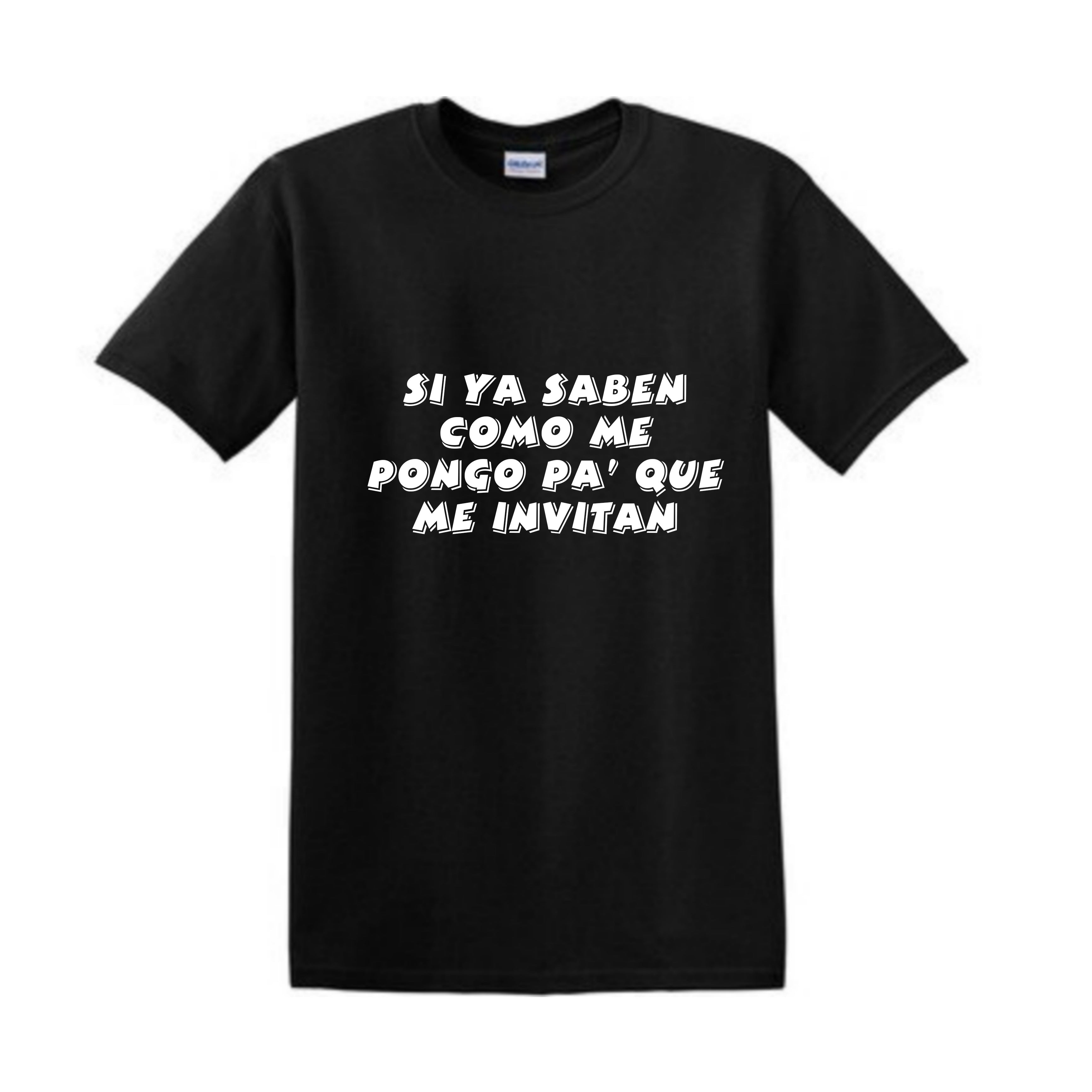 Si ya saben Shirt