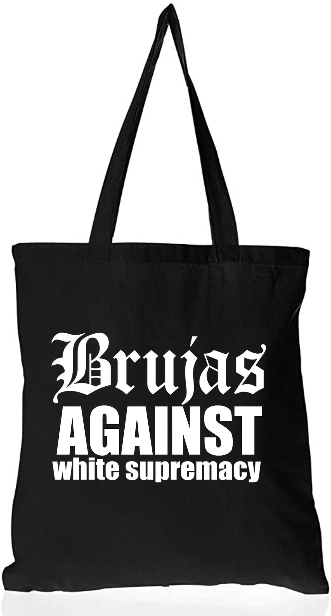 Brujas Against white supremacy Tote