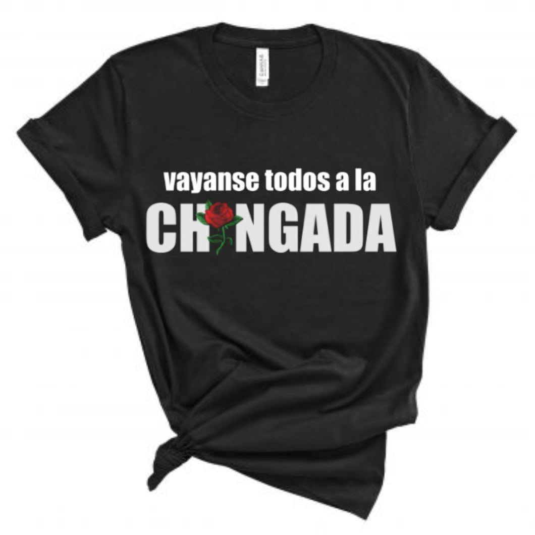 Chingada Shirt