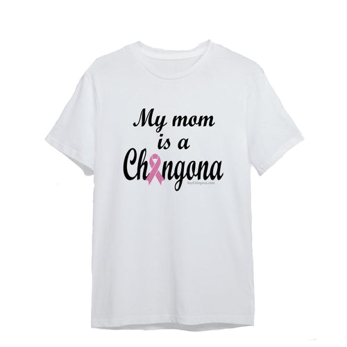My...is a Chingona Ribbon T-Shirt