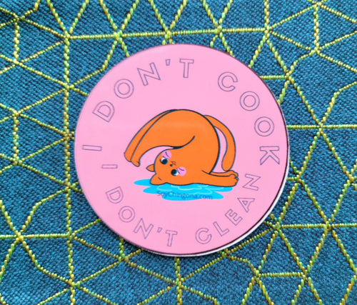 I don't cook I don't clean Sticker