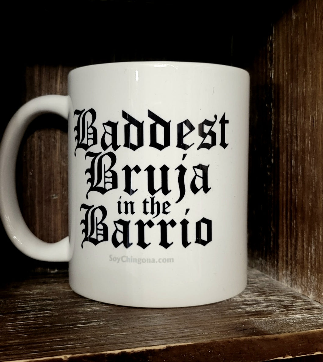 Baddest Bruja in the Barrio Mug